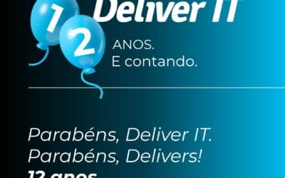 Deliver IT celebra 12 anos de história, evolução e entrega de valor